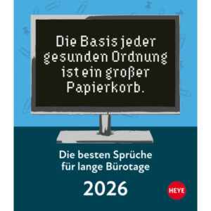 HEYE      Abreisskal. Bürotage      2026 22593+26  1T/1S DE               11x14cm