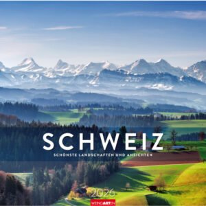 WEINGARTE Bildkalender              2026 331222426 Die Schweiz DE         48x46cm