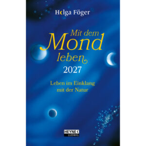 HEYNE     Mit dem Mond leben        2027 453239692 1W/2S DE             10x15.5cm