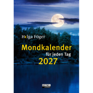 HEYNE     Mondkalender f.jeden Tag  2027 453239708 1T/1S DE             13x18.5cm