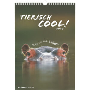 ALPHA EDI Bildkalender 2027 161034 Tierisch cool! DE 23.7x34cm