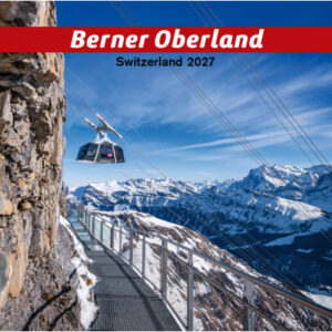 CALENDARI Bildkalender 2027 36205991 Berner Oberland ML 31.5x23cm