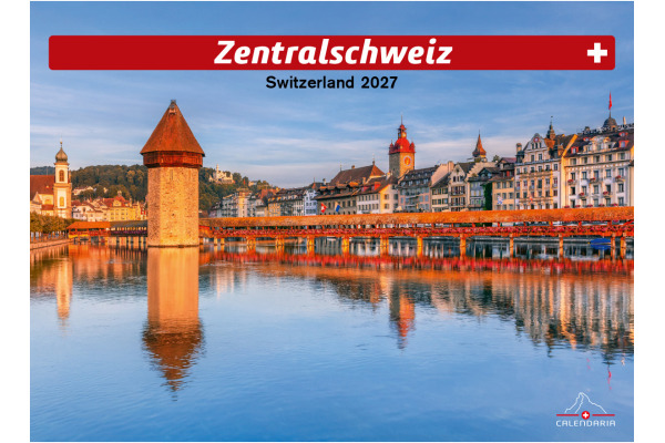 CALENDARI Bildkalender 2027 36206011 Zentralschweiz ML 31.5x23cm