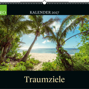GEO Bildkalender 2027 581366 GEO Traumziele 50x45cm